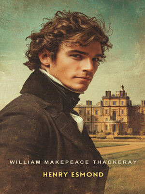 cover image of Henry Esmond, Volume 1